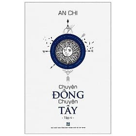 Chuyện Đông Chuyện Tây - Tập 4