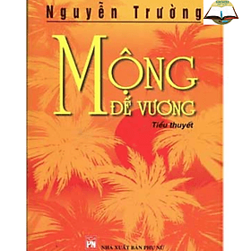 Mộng đế vương - Nhã Nam