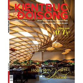 Tạp chí Kiến Trúc và Đời Sống số Xuân Ất Tỵ (Tháng 1&2-2025) _ Hoài niệm-Xanh - G