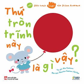 Thứ tròn trĩnh này là gì vậy? - Sách tranh chạm của Arakawa Shizue (mới) - ED