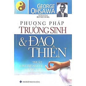 Phương Pháp Trường Sinh Và Đạo Thiền - Công Sĩ