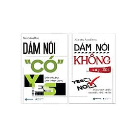 Combo Dám Nói Có + Dám Nói Không (Sbooks) - SB - Sbook