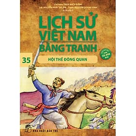 Sách Lịch Sử Việt Nam Bằng Tranh (Tập 35) - Hội Thề Đông Quan