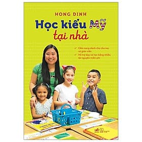Sách Học Kiểu Mỹ Tại Nhà - Hong Dinh