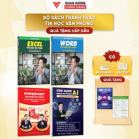 Combo 4 Sách Excel - Word - PowerPoint - AI Ứng Dụng Văn Phòng Từ Cơ Bản Đến Nâng Cao - Vân Phong