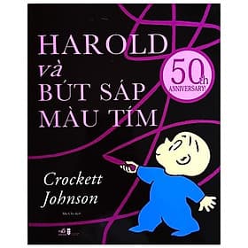 Sách Harold Và Bút Sáp Màu Tím - Nhã Nam