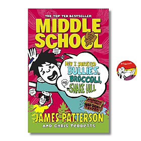 Middle School How I Survived Bullies,Broccoli,Snake Hill by James Patterson - James Maclaine