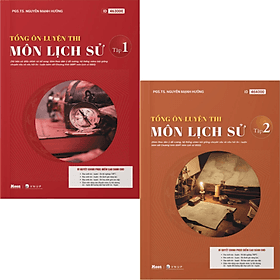 Tổng Ôn Luyện Thi Môn Lịch Sử - Tập 1 + 2 (Moon) - An Thi