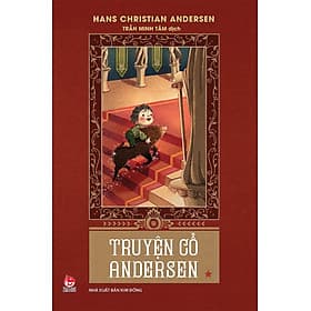 Truyện cổ Andersen - Tập 1 - NXB Kim Đồng - Kim Ân
