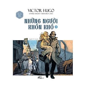 Sách Những Người Khốn Khổ (Kiệt Tác Văn Học Bằng Tranh) - Văn