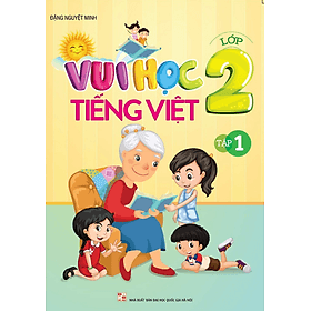 Vui Học Tiếng Việt Lớp 2 Tập 1 - Vũ