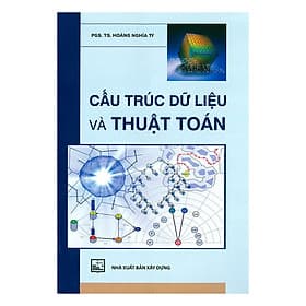 Sách Cấu Trúc Dữ Liệu Và Thuật Toán - Hoàng Nghĩa