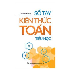 Sách Sổ Tay Kiến Thức Toán Tiểu Học 2019