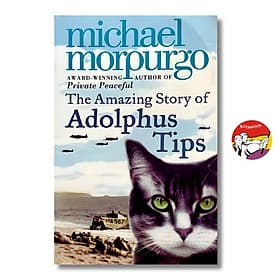 The Amazing Story of Adolphus Tips by Michael Morpurgo - Children Story book in English - Michael McCarthy