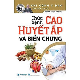 Sách Chữa Bệnh Cao Huyết Áp Và Biến Chứng