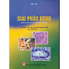 Giải Phẫu Bệnh (Dùng cho đào tạo cao đẳng kỹ thuật y học) - Thu