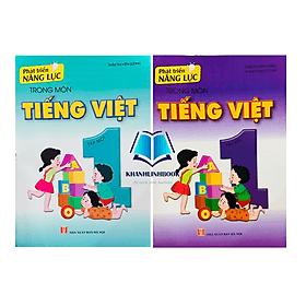 Combo phát triển năng lực trong môn tiếng việt 1 - tập 1 + 2 - Việt An