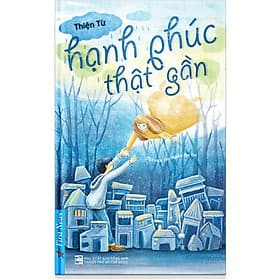 Hạnh Phúc Thật Gần - Hạ