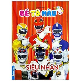 Bé Tô Màu Siêu Nhân - Cty TNHH TM&DV VH GD Phía Nam