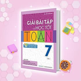 Bo Giải Bài Tập Và Học Tốt Toán Lớp 7 - Tập 1 - Theo SGK Kết Nối Tri Thức Với Cuộc Sống - Megabook - Tri Thức