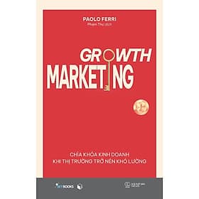 Growth Marketing - Chìa Khóa Kinh Doanh Khi Thị Trường Trở Nên Khó Lường - AZ Việt Nam - Do