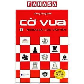 Cờ Vua - Tập 1 - Những Bài Học Đầu Tiên - Vũ