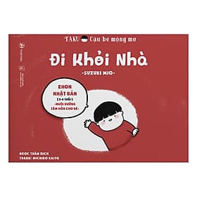 Sách Ehon Taku: Đi Khỏi Nhà - Di Di