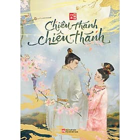 [HOT] Chiêu Thánh, Chiêu Thánh – Tiểu thuyết lấy cảm hứng lịch sử hấp dẫn nhất 2025 – Tác giả Inako - Thanh Thanh