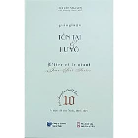 GIẢNG LUẬN TỒN TẠI VÀ HƯ VÔ - Nha Nha