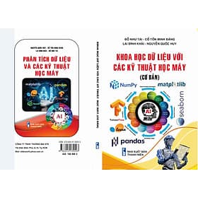 Khoa Học Dữ Liệu Với Các Kỹ Thuật Học Máy (Cơ Bản) - Đỗ Như Tài, Cổ Tồn Minh Đăng, Lai Đình Khải, Nguyễn Quốc Huy - Nguyễn Công Huy