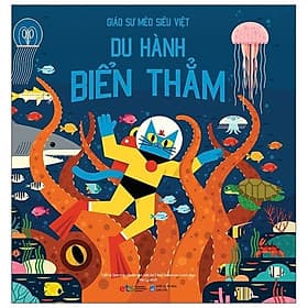 Giáo Sư Mèo Siêu Việt: Du Hành Biển Thẳm (Bìa cứng) - Việt Hà