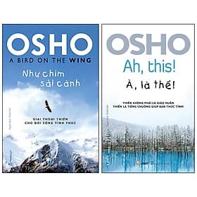Combo Osho 2 Cuốn (Như Chim Sải Cánh + À! Là Thế) - Chì
