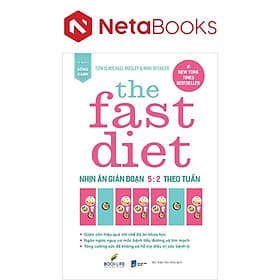 The Fast Diet - Nhịn Ăn Gián Đoạn 5:2 Theo Tuần