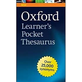 Sách Oxford Learner 's Pocket Thesaurus : A Compact Dictionary of Synonyms and Opposites - Léa