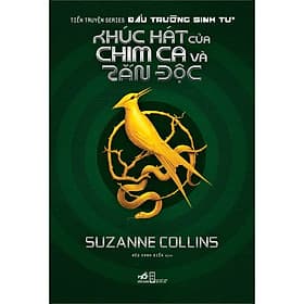Sách Khúc Hát Của Chim Ca Và Rắn Độc - 