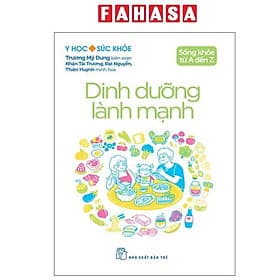 Y Học Sức Khỏe - Sống Khỏe Từ A Đến Z - Dinh Dưỡng Lành Mạnh - Làn