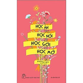 Học Ăn, Học Nói, Học Gói, Học Mở - Go
