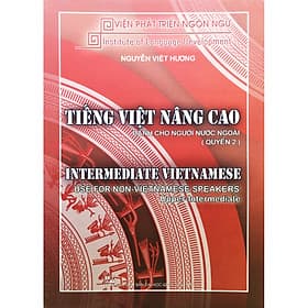 Tiếng Việt Nâng Cao Dành Cho Người Nước Ngoài Quyển 2 - Trung Tâm Kinh Doanh Xuất Bản Và Phát Hành Sách