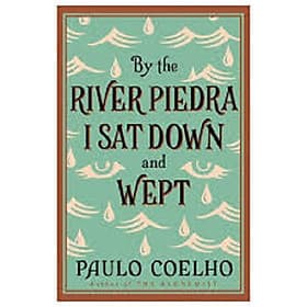 By The River Piedra I Sat Down And Wept - Collins Dictionaries