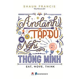Ăn Lành, Tập Đủ, Nghĩ Thông Minh - An Lan