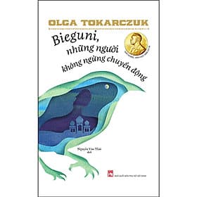 Bieguni, Những Người Không Ngừng Chuyển Động (PN) - Nhã Nam
