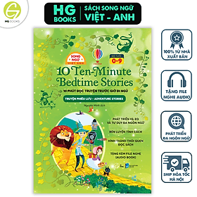Sách Song Ngữ - 10 phút đọc truyện trước giờ đi ngủ: Truyện phiêu lưu - Phát triển tính cách cho bé yêu - Song Phát