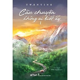 Câu Chuyện Không Ai Biết Ấy - Bản Thường - Twentine - Đinh Tị Books - Chuyện