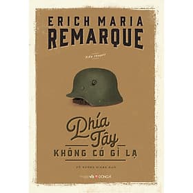 Sách Phía Tây Không Có Gì Lạ - Tái Bản - Á Đông