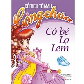 Sách Cổ Tích Tô Màu Công Chúa - Cô Bé Lọ Lem - Á Đông