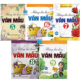 Những bài làm văn mẫu 5.6.7.8.9 (Dùng chung cho các bộ sgk hiện hành) - Lâm Hà