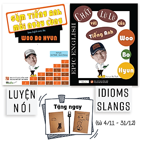 Combo Tiếng Anh Giao Tiếp Woo Bo Hyun: Gặm Tiếng Anh Mỗi ngày + Chất Lừ Lừ với Tiếng Anh của Woo Bo Hyun - Ánh Nga