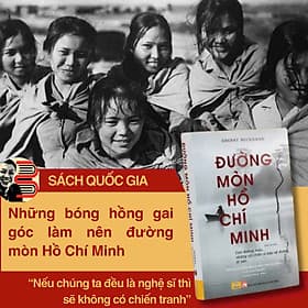 (Bìa cứng) ĐƯỜNG MÒN HỒ CHÍ MINH - Sherry Buchanan - Quế Chi dịch - Sách Nhân Dân - Minh Minh