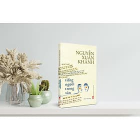 Tiếng Người Trong Văn (Hồi Ức Văn Chương) - Nam Việt