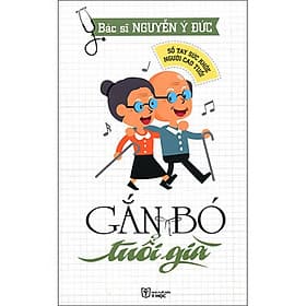 Sổ Tay Sức Khỏe Người Cao Tuổi - Gắn Bó Tuổi Già - Phương Phương